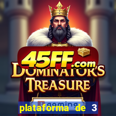 plataforma de 3 reais jogo